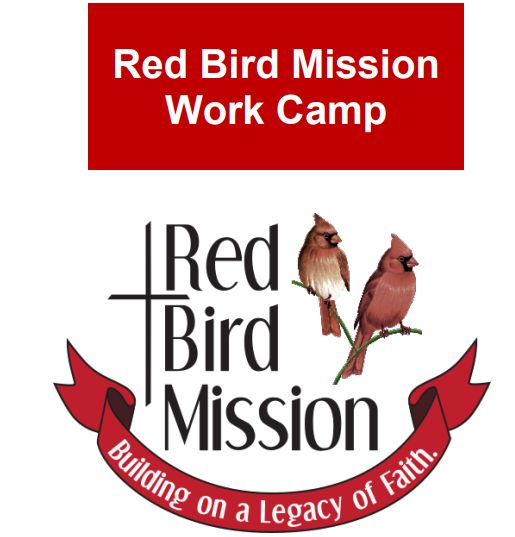 Red Bird Work Camp in text box with the mission logo of twoe cardinals below the box.