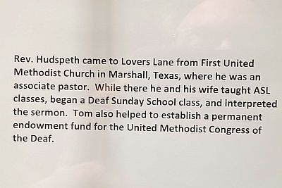 Rev. Hudspeth came from First UMC, Marshall. He began a Deaf Sunday School class, interpreted the sermon, and established an endowment fund for the UMCD